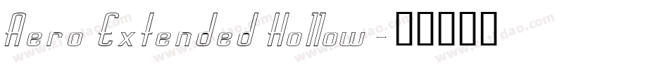 Aero Extended Hollow字体转换